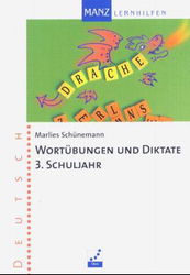 Deutsch Lernhilfen von Manz, ergnzend zum Grundschulunterricht (1. bis 4. Klasse)