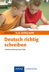 Deutsch Lernhilfen von Manz, ergnzend zum Grundschulunterricht (1. bis 4. Klasse)