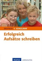 Deutsch Lernhilfen von Manz, ergnzend zum Grundschulunterricht (1. bis 4. Klasse)