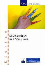 Deutsch Lernhilfen von Manz, ergnzend zum Deutschunterricht (5. bis 10. Klasse)