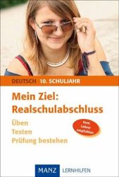 Deutsch Lernhilfen von Manz, ergänzend zum Deutschunterricht (5. bis 10. Klasse)