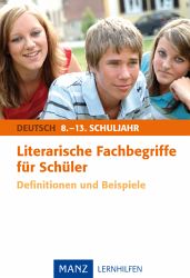 Deutsch Lernhilfen von Manz, ergänzend zum Deutschunterricht (5. bis 10. Klasse)