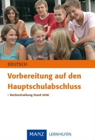 Deutsch Lernhilfen von Manz, ergänzend zum Deutschunterricht (5. bis 10. Klasse)