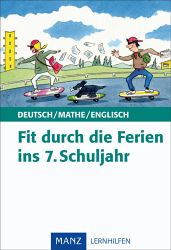 Deutsch Lernhilfen von Manz, ergänzend zum Deutschunterricht (5. bis 10. Klasse)