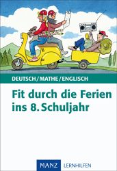 Deutsch Lernhilfen von Manz, ergänzend zum Deutschunterricht (5. bis 10. Klasse)