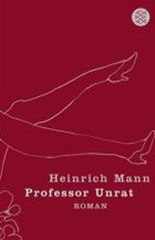 Professor Unrat. Deutsch Landesabitur Textausgabe