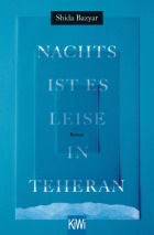 Nachts ist es leise in Teheran - Deutsch Abitur Bremen 2024