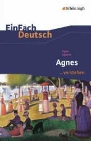 Agnes. Inhaltlicher Schwerpunkt Landesabitur