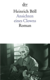 Ansichten eines Clowns. Roman