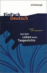 Aus dem Leben eines Taugenichts. Eichendorf