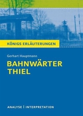 Bahnwrter Thiel v. Gerhart Hauptmann