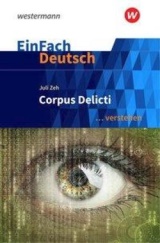 Corpus Delicti. Juli Zeh