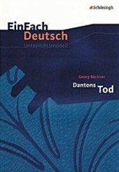 Dantons Tod. Georg Bchner - Inhaltlicher Schwerpunkt Landesabitur