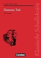 Dantons Tod. Georg Bchner - Inhaltlicher Schwerpunkt Landesabitur