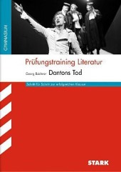 Dantons Tod. Georg Bchner - Inhaltlicher Schwerpunkt Landesabitur