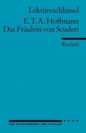 Das Frulein von Scuderi. Erzhlung