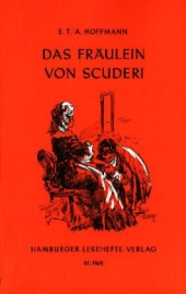 Das Fräulein von Scuderi. Erzählung