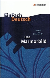 Das Marmorbild. Novelle