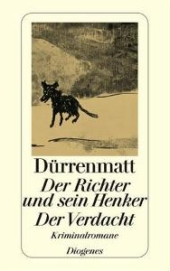 Der Richter und sein Henker (Kriminalroman)