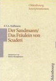 Der Sandmann. E. T. A. Hoffmann