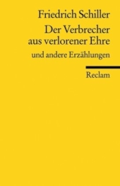 Der Verbrecher aus verlorener Ehre. Kriminalbericht