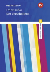 Der Verschollene. Deutsch Landesabitur Textausgabe