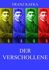 Der Verschollene. Deutsch Landesabitur Textausgabe