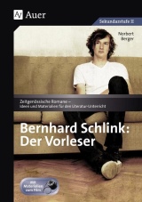 Der Vorleser. Materialien für die Textanalyse/Interpretation Deutsch Prüfungsmaterialien für das Deutsch Landesabitur -ergänzend zum Deutschunterricht in der Oberstufe