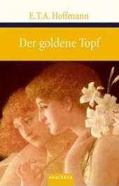 Der goldne Topf. Novelle