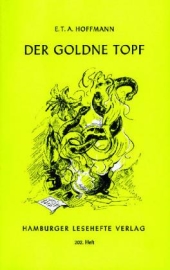 Der goldne Topf. Novelle