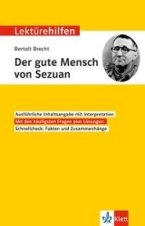 Bertolt Brecht. Der gute Mensch von Sezuan -ergänzend zum Deutschunterricht in der Oberstufe