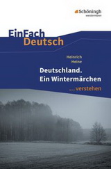 Deutschland. Ein Wintermärchen. Interpretation & Textanalyse