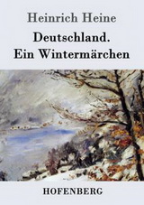 Deutschland. Ein Wintermärchen (Kriminalroman)