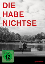 Die Habenichtse (Roman)