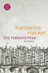 Die Habenichtse von Katharina Hacker
