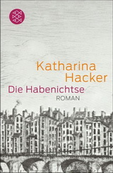 Die Habenichtse von Katharina Hacker