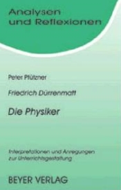 Die Physiker. Deutsch Landesabitur Niedersachsen.