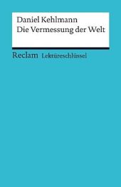 Deutsch Landesabitur. Die Vermessung der Welt