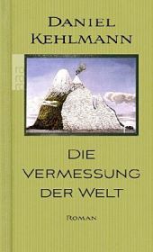 Vermessung der Welt.Deutsch Landesabitur Textausgabe