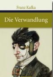 Die Verwandlung. Franz Kafka