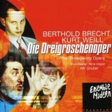 Die Dreigroschenoper. Bertolt Brecht