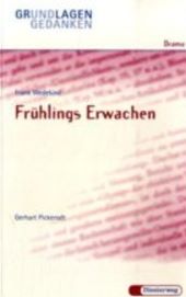 Deutsch Landesabitur. Frhlings Erwachen