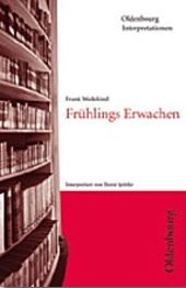 Deutsch Landesabitur. Frhlings Erwachen