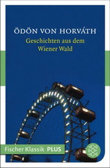Geschichten aus dem Wiener Wald. Horváth