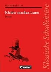 Kleider machen Leute. Gottfried Keller