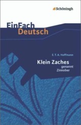 Deutsch Landesabitur. Klein Zaches, genannt Zinnober