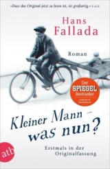 Kleiner Mann, was nun? Hans Fallada Roman