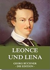 Leonce und Lena. Lustspiel