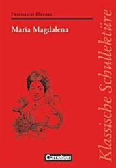 Maria Magdalena. Interpretation und Zusammenfassung