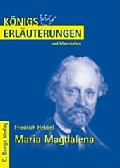 Maria Magdalena. Interpretation und Zusammenfassung